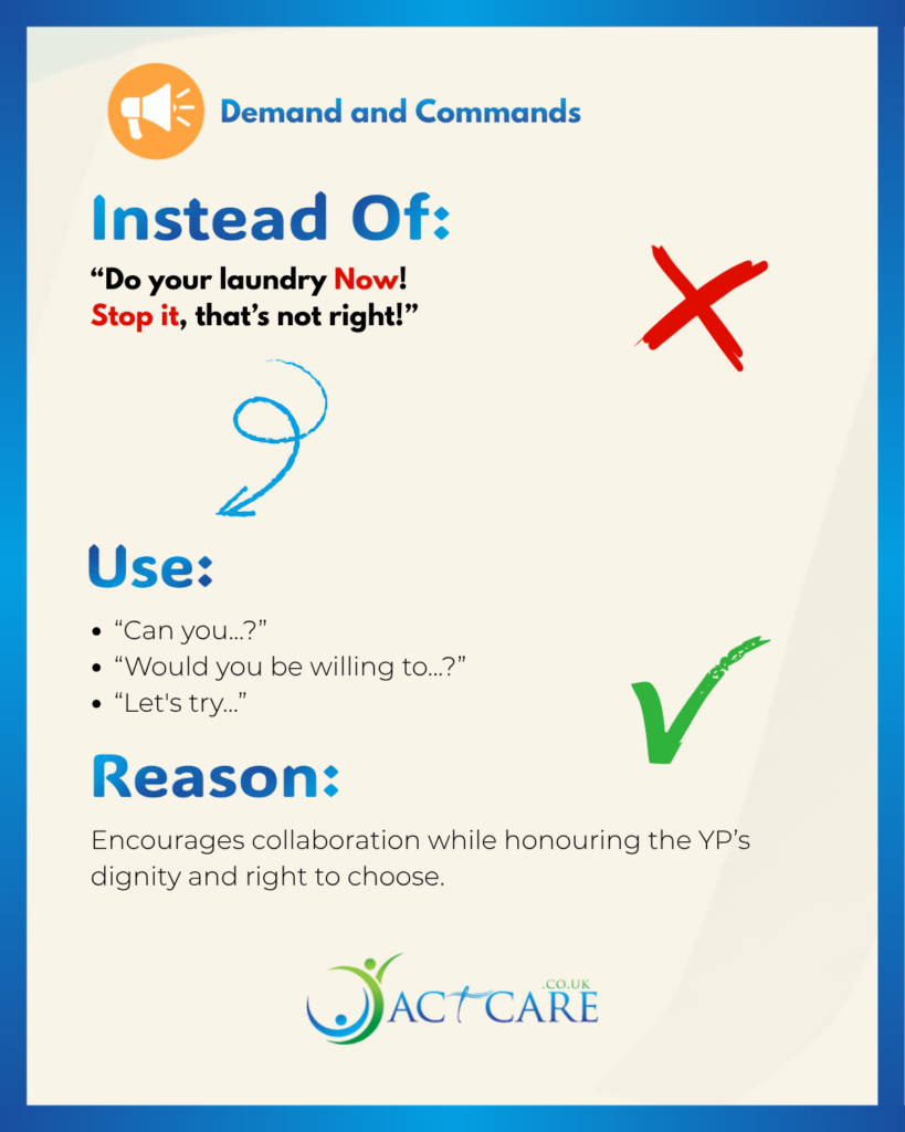 Example of harsh commands compared to collaborative, choice-based language that respects a young person’s autonomy. Third key to provide positive communication with young people.